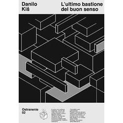 L'ultimo Bastione Del Buon Senso L'ultimo Bastione Del Buon Senso