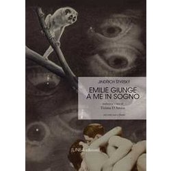 Emilie Giunge A Me In Sogno. Testo Ceco A Fronte Emilie Giunge A Me In Sogno. Testo Ceco A Fronte