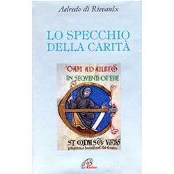 Lo Specchio Della Carità Lo Specchio Della CaritÃ