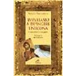 Impariamo A Dipingere Un'icona. Corso Pratico D'iconografia