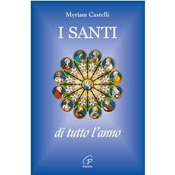 I Santi Di Tutto L'anno I Santi Di Tutto L'anno