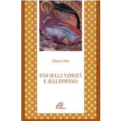 Inni Sulla Natività E Sull'epifania Inni Sulla Natività E Sull'epifania