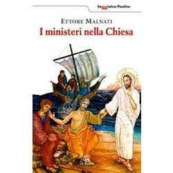 I Ministeri Nella Chiesa I Ministeri Nella Chiesa