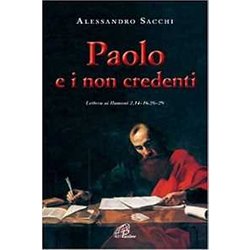 Paolo E I Non Credenti. Lettera Ai Romani 2,14-16.2-29 Paolo E I Non Credenti. Lettera Ai Romani 2,14-16.2-29