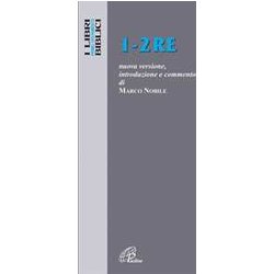 1-2 Re. Nuova Versione, Introduzione E Commento 1-2 Re. Nuova Versione, Introduzione E Commento