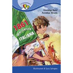 1861. Un'avventura Italiana