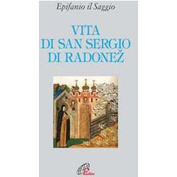 Vita Di San Sergio Di Radonez Vita Di San Sergio Di Radonez
