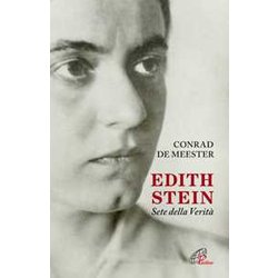 Edith Stein. Sete Della Verità Edith Stein. Sete Della VeritÃ