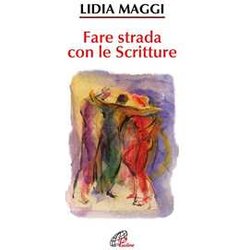 Fare Strada Con Le Scritture Fare Strada Con Le Scritture