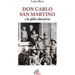 Don Carlo San Martino E La Sfida Educativa Don Carlo San Martino E La Sfida Educativa