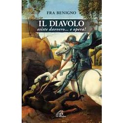 Il Diavolo Esiste Davvero... E Opera! Il Diavolo Esiste Davvero... E Opera!