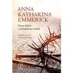 Anna Katharina Emmerick Anna Katharina Emmerick