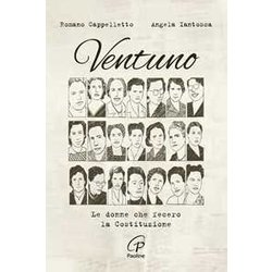 Ventuno Le Donne Che Fecero La Costituzione Ventuno Le Donne Che Fecero La Costituzione