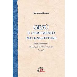 Gesù. Il Compimento Delle Scritture Gesù. Il Compimento Delle Scritture