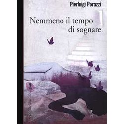 Nemmeno Il Tempo Di Sognare Nemmeno Il Tempo Di Sognare