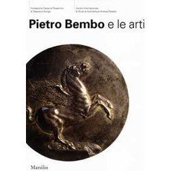 Pietro Bembo E Le Arti Pietro Bembo E Le Arti