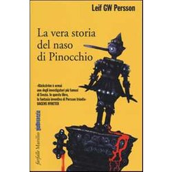 La Vera Storia Del Naso Di Pinocchio La Vera Storia Del Naso Di Pinocchio