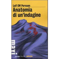 Anatomia Di Un'indagine Anatomia Di Un'indagine