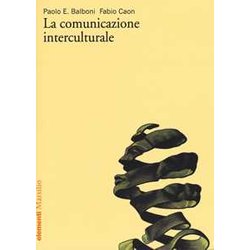 La Comunicazione Interculturale La Comunicazione Interculturale