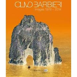 Olivo Barbieri: Images 1978-2014: Immagini 1978-2014 / Images 1978-2014
