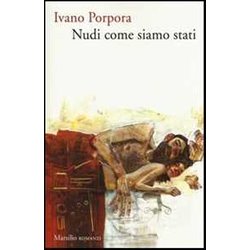 Nudi Come Siamo Stati Nudi Come Siamo Stati