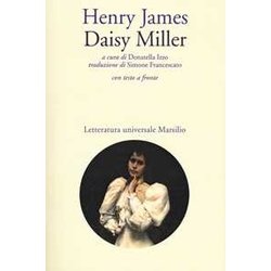 Daisy Miller. Testo Inglese A Fronte Daisy Miller. Testo Inglese A Fronte