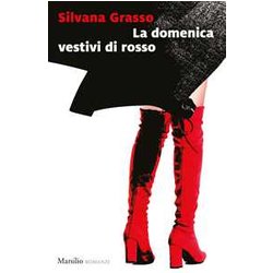 La Domenica Vestivi Di Rosso La Domenica Vestivi Di Rosso