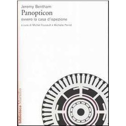 Panopticon Ovvero La Casa D'ispezione Panopticon Ovvero La Casa D'ispezione