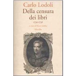 Della Censura Dei Libri. 1730-1736 Della Censura Dei Libri. 1730-1736