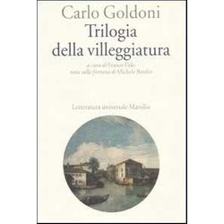 Trilogia Della Villeggiatura Trilogia Della Villeggiatura
