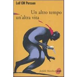 Un Altro Tempo, Un'altra Vita Un Altro Tempo, Un'altra Vita