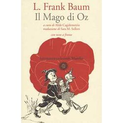 Il Mago Di Oz. Testo Inglese A Fronte