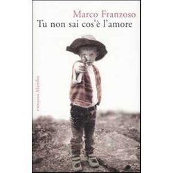 Tu Non Sai Cos'è L'amore Tu Non Sai Cos'è L'amore