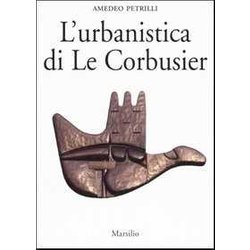 L'urbanistica Di Le Corbusier L'urbanistica Di Le Corbusier