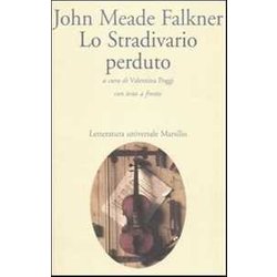 Lo Stradivario Perduto. Testo Inglese A Fronte Lo Stradivario Perduto. Testo Inglese A Fronte