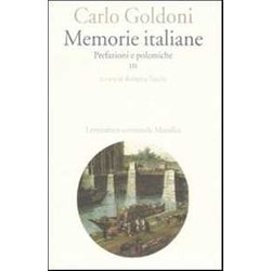 Memorie Italiane. Prefazioni E Polemiche (Vol. 3) Memorie Italiane. Prefazioni E Polemiche (Vol. 3)