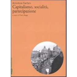 Capitalismo, Socialità , Partecipazione Capitalismo, Socialità , Partecipazione