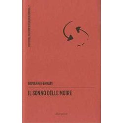 Il Sonno Delle Moire Il Sonno Delle Moire