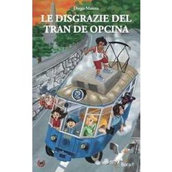 Le Disgrazie Del Tran De Opcina Le Disgrazie Del Tran De Opcina