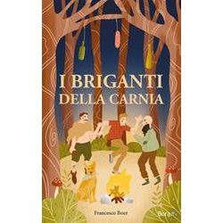 I Briganti Della Carnia I Briganti Della Carnia