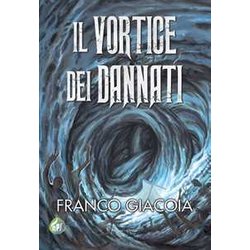 Il Vortice Dei Dannati Il Vortice Dei Dannati