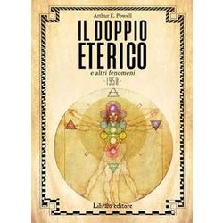 Il Doppio Eterico E Altri Fenomeni Il Doppio Eterico E Altri Fenomeni