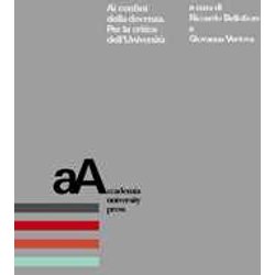 Ai Confini Della Docenza. Per La Critica Dell'università Ai Confini Della Docenza. Per La Critica Dell'universitÃ