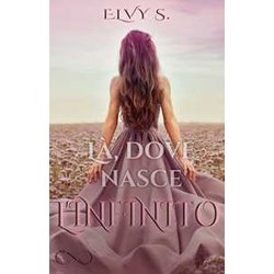 LÃ , dove nasce l'infinito