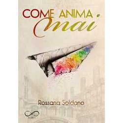 Come Anima Mai Come Anima Mai