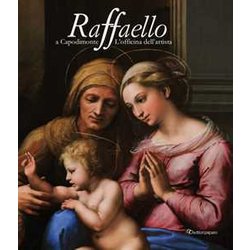 Raffaello A Capodimonte. L'officina Dell'artista. Catalogo Della Mostra (Napoli, 10 Giugno-13 Settembre 2021). Ediz. A Colori Raffaello A Capodimonte. L'officina Dell'artista. Catalogo Della Mostra (Napoli, 10 Giugno-13 Settembre 2021). Ediz. A Colori
