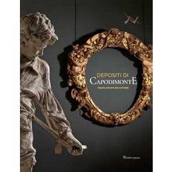 Depositi Di Capodimonte. Storie Ancora Da Scrivere