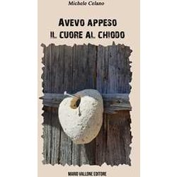 Avevo Appeso Il Cuore Al Chiodo Avevo Appeso Il Cuore Al Chiodo