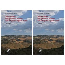 Storia Moderna Dell'agricoltura Siciliana: Dall'anteguerra Ai Giorni Nostri (Vol. 1-2) Storia Moderna Dell'agricoltura Siciliana: Dall'anteguerra Ai Giorni Nostri (Vol. 1-2)