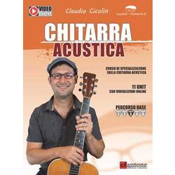 Chitarra Acustica. Corso Di Specializzazione Sulla Chitarra Acustica Chitarra Acustica. Corso Di Specializzazione Sulla Chitarra Acustica